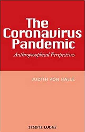 The Coronavirus Pandemic - Anthroposophical Perspectives book cover