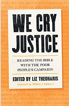 We Cry Justice by Liz Theoharis
